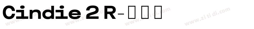 Cindie 2 R字体转换